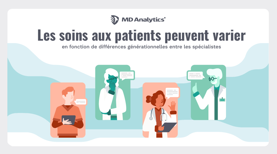 Les soins aux patients peuvent varier en fonction de différences générationnelles entre les spécialistes