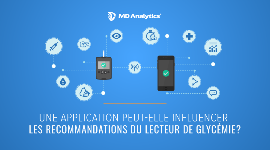 L’impact des applications en lien avec le diabète sur les recommendations des glucomètres