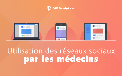 L’Usage des Médias Sociaux par les médecins