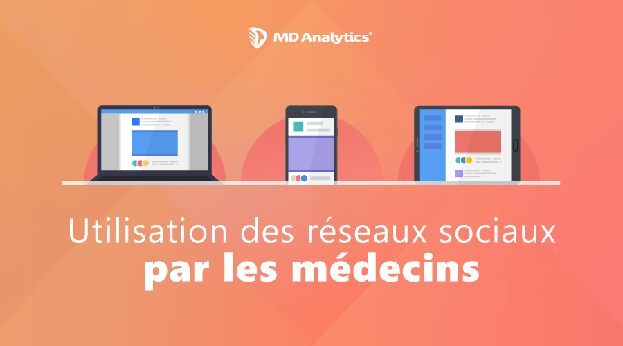 L’Usage des Médias Sociaux par les médecins